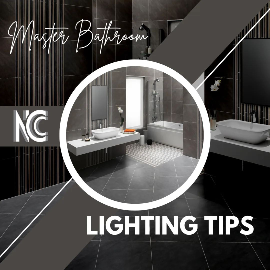 How to Get The Best Lighting for Your Master Bathroom